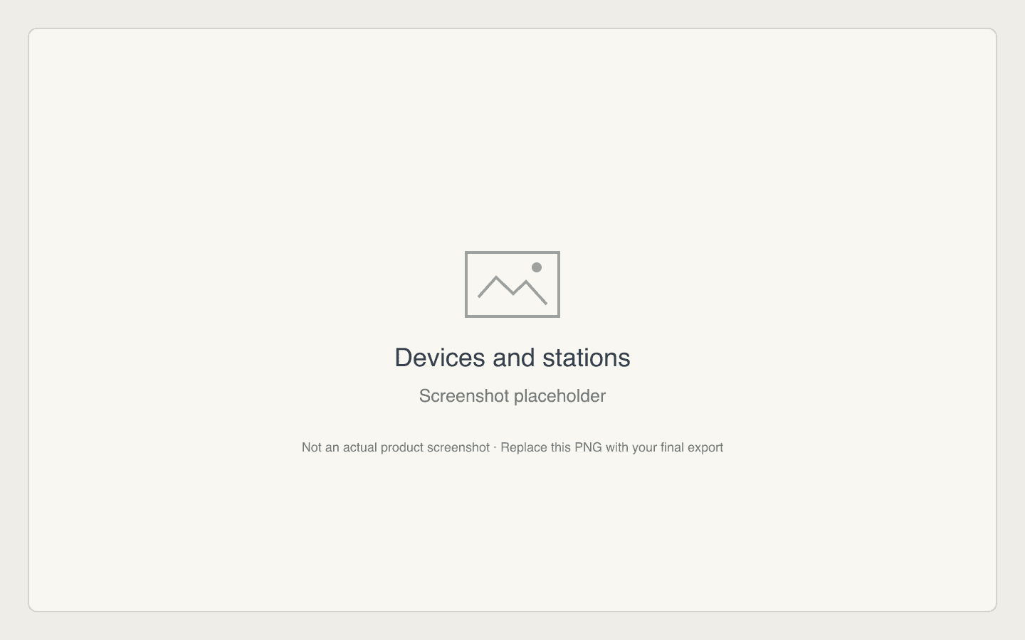 Devices and stations screenshot placeholder — not an actual product screenshot