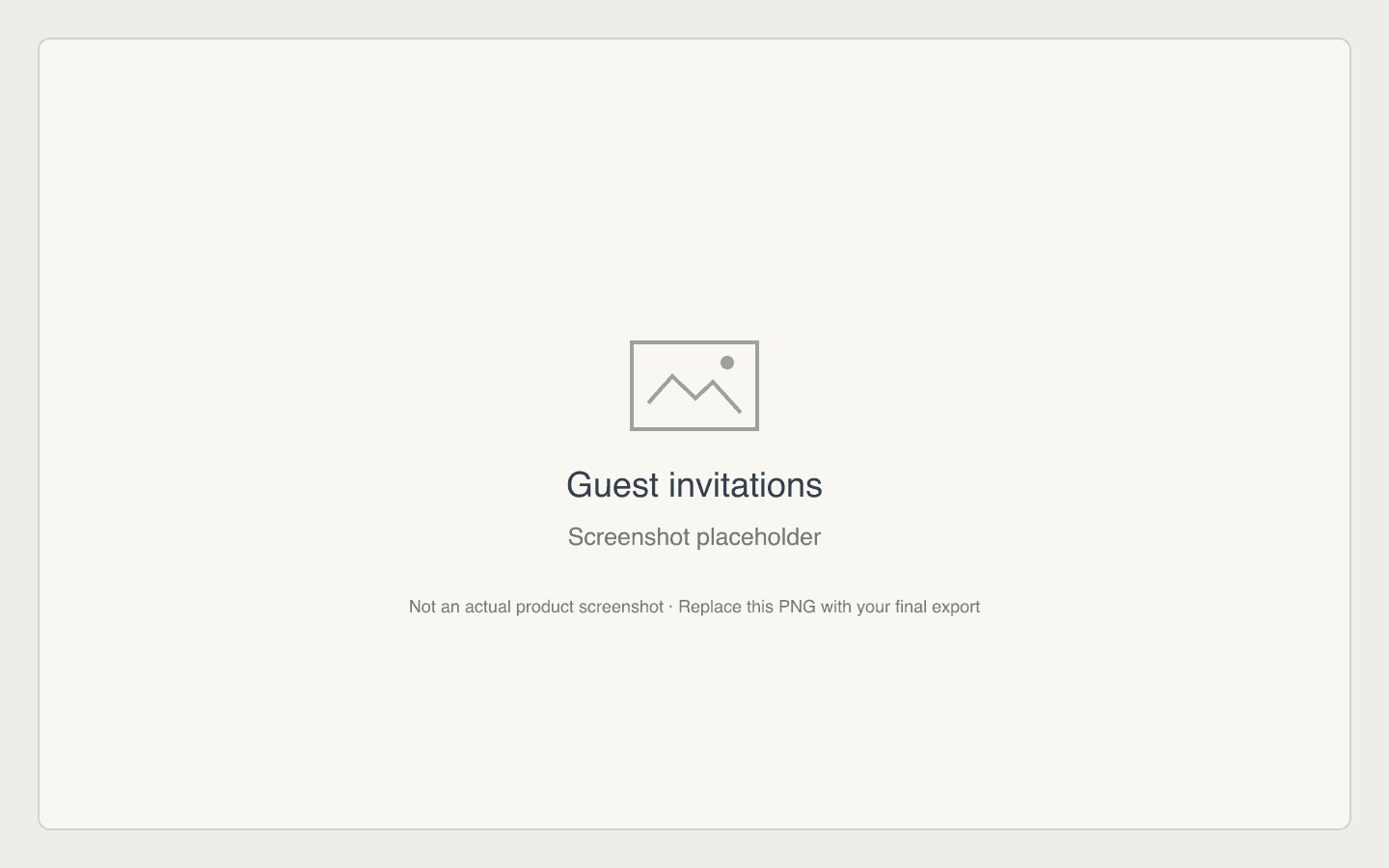 Guest invitations screenshot placeholder — not an actual product screenshot